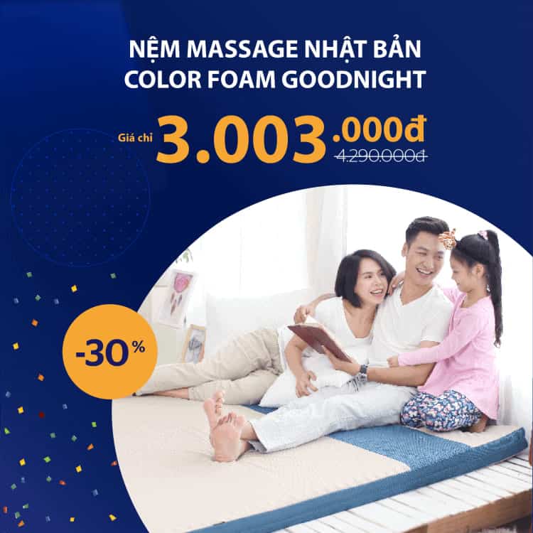 Khai trương vua nệm tháng 5 khuyến mãi nệm Massage Nhật Bản Goodnight by Colour Foam
