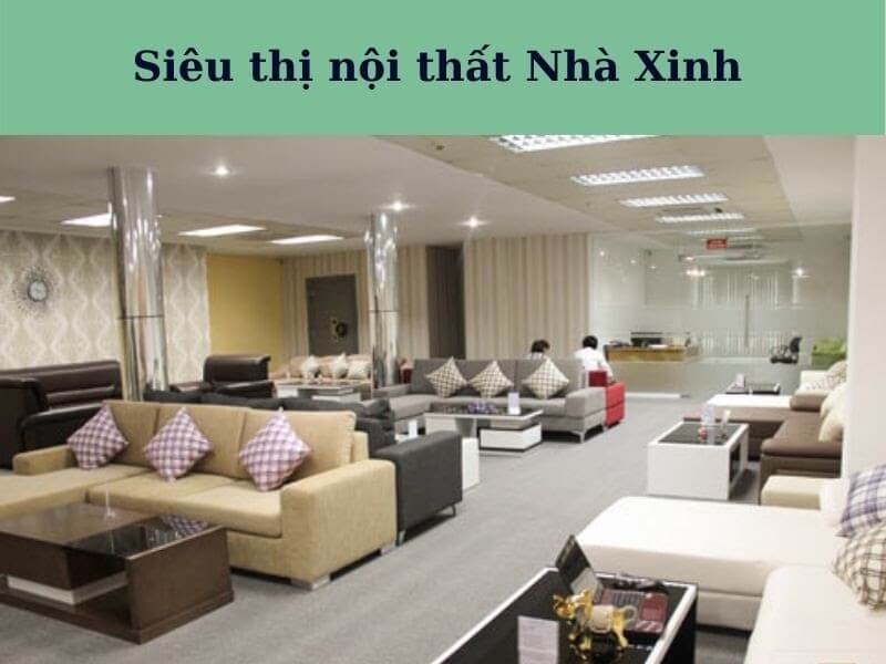 Siêu thị nội thất Nhà Xinh