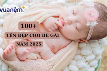 100+ tên đẹp dành cho bé gái năm 2025