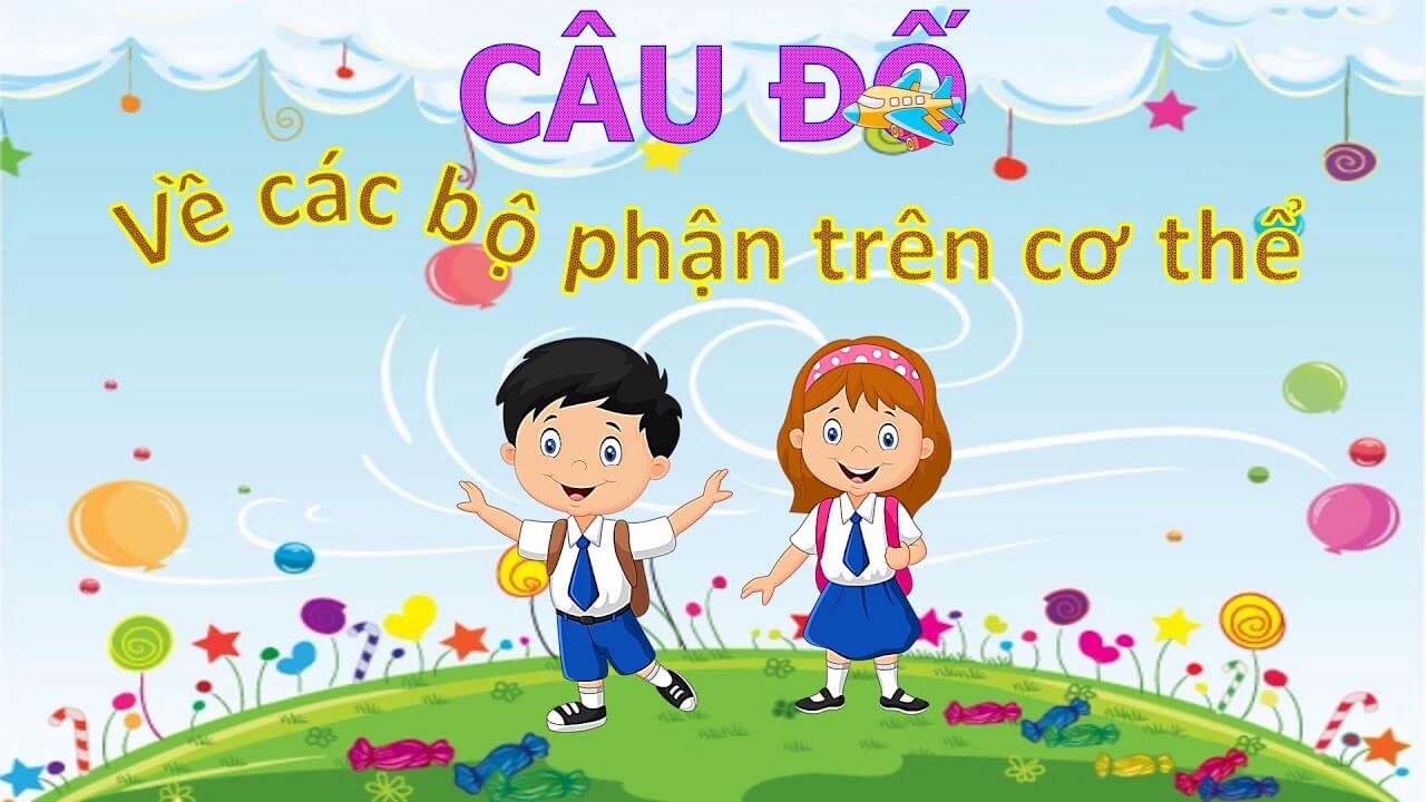 Câu đố vui về bộ phận trên cơ thể