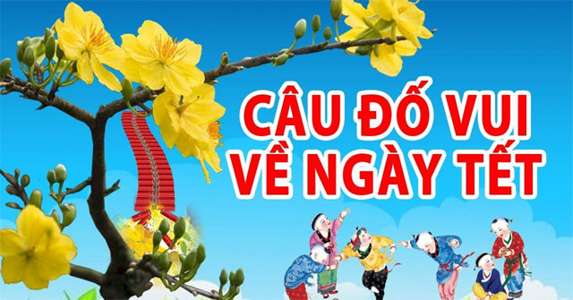 Câu đố vui về bốn mùa / Ngày lễ trong năm