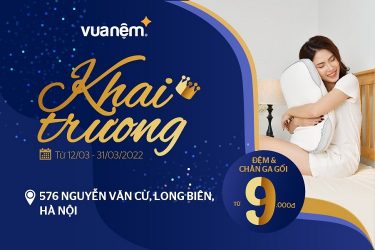 Khai trương Vua Nệm Nguyễn Văn Cừ
