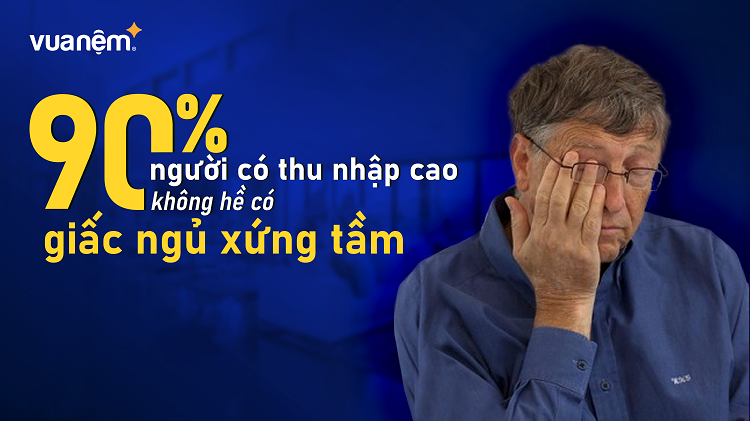 Người thu nhập cao chưa có giấc ngủ xứng tầm