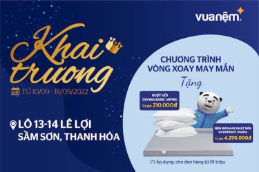 Mừng khai trương cửa hàng Vua Nệm Lê Lợi, Sầm Sơn, Thanh Hoá