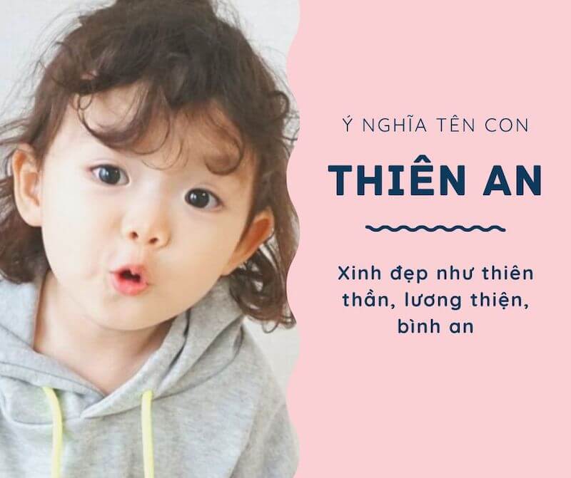 Ý nghĩa tên thiên an 