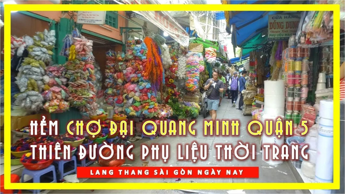 Chợ Đại Quang Minh Sài Gòn