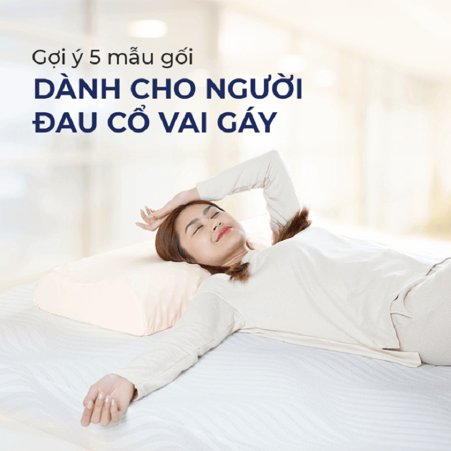 Đâu là loại gối ngủ chống đau cổ, vai gáy?