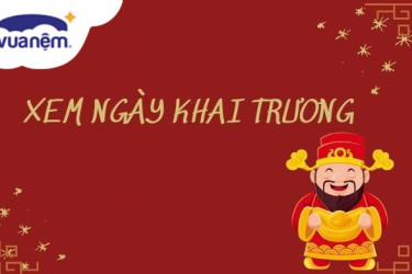 xem ngày khai trương theo tuổi