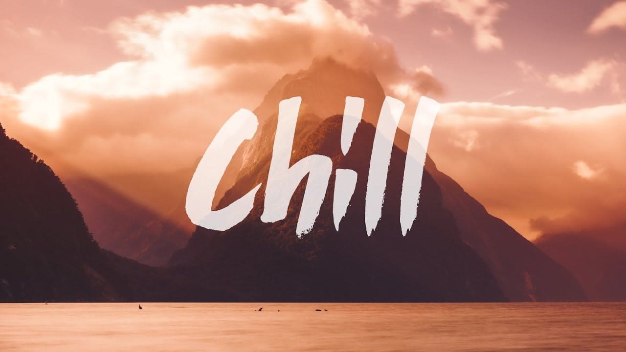 nhạc chill là gì