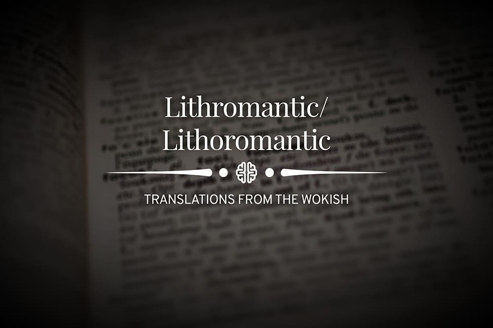 lithromantic nghĩa là gì