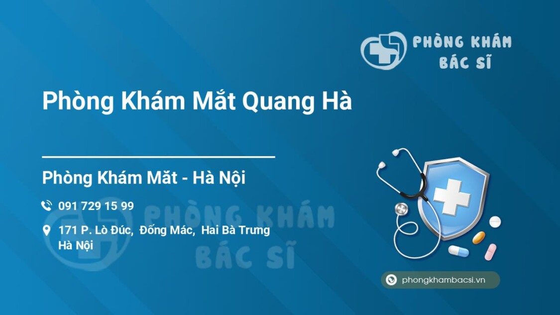 Phòng khám mắt uy tín Quang Hà tại Hà Nội