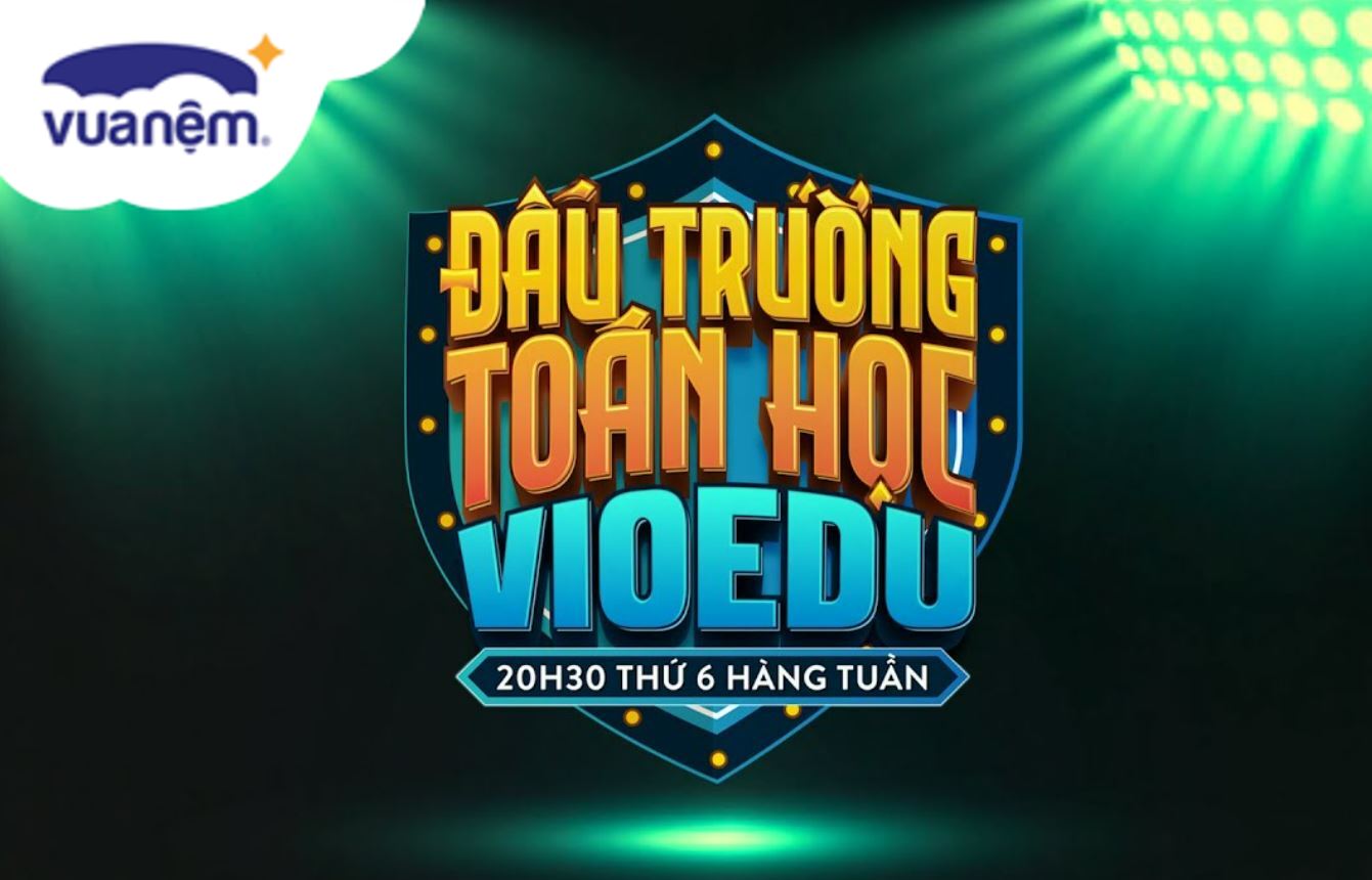 Tất tần tật thông tin về đấu trường toán học VioEdu mà bạn cần biết ...