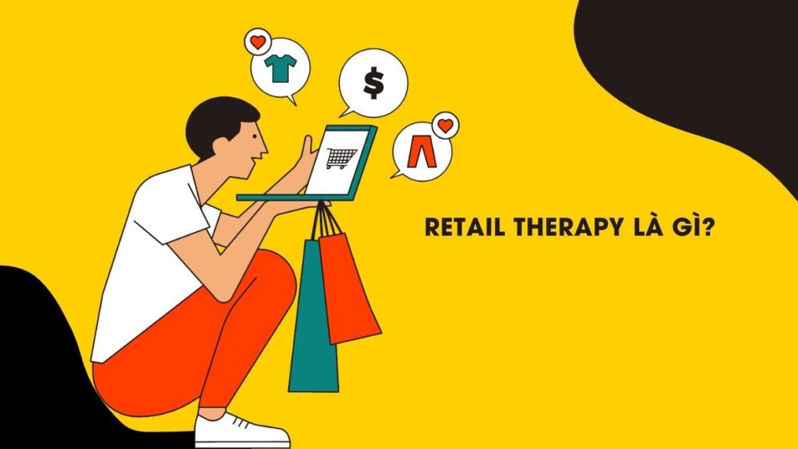 Retail therapy nghĩa là gì