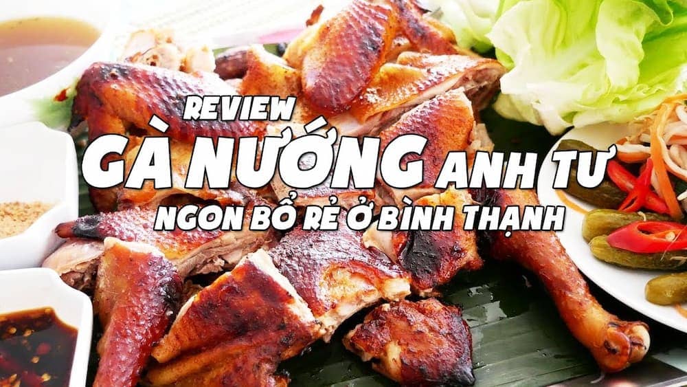 ăn tối quận bình thạnh ở gà nướng anh tư