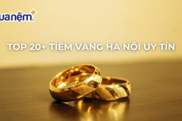 Tổng hợp 20 tiệm vàng Hà Nội uy tín hiện nay