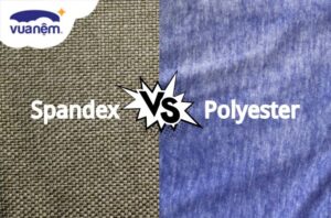 So sánh vải Polyester và Spandex: Đặc trưng và tính ứng dụng