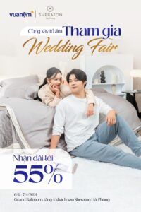 Tham gia Wedding Fair: Xây tổ ấm cùng Vua Nệm