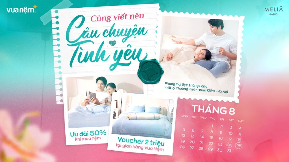 Vua Nệm cùng bạn viết nên câu chuyện tình yêu