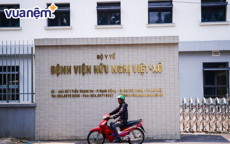 Bệnh viện Hữu nghị Việt - Xô với đội ngũ bác sĩ chuyên môn, trang thiết bị hiện đại