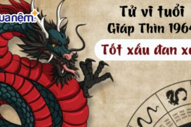 Tử vi tuổi Giáp Thìn 1964 nữ mạng