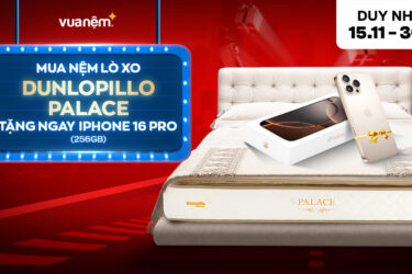 Mua nệm lò xo Dunlopillo Palace, tặng ngay iPhone 16 Pro 256GB