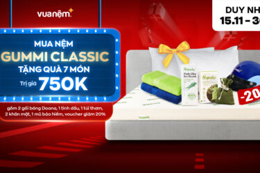 Mua nệm Gummi Classic tặng 7 quà trị giá 750K dịp Black Friday