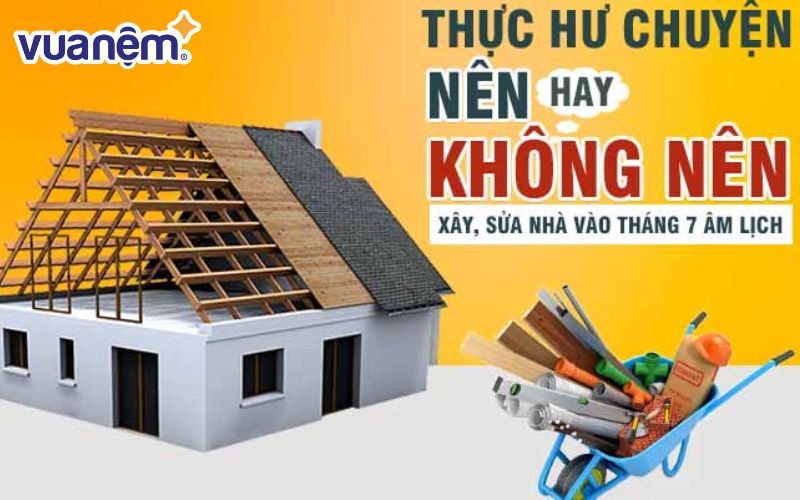 Chọn ngày tốt sửa nhà tháng 7 theo yếu tố phong thuỷ