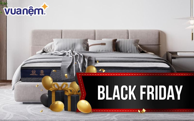 Vua Nệm đang giảm giá mạnh các sản phẩm nệm trong dịp Black Friday