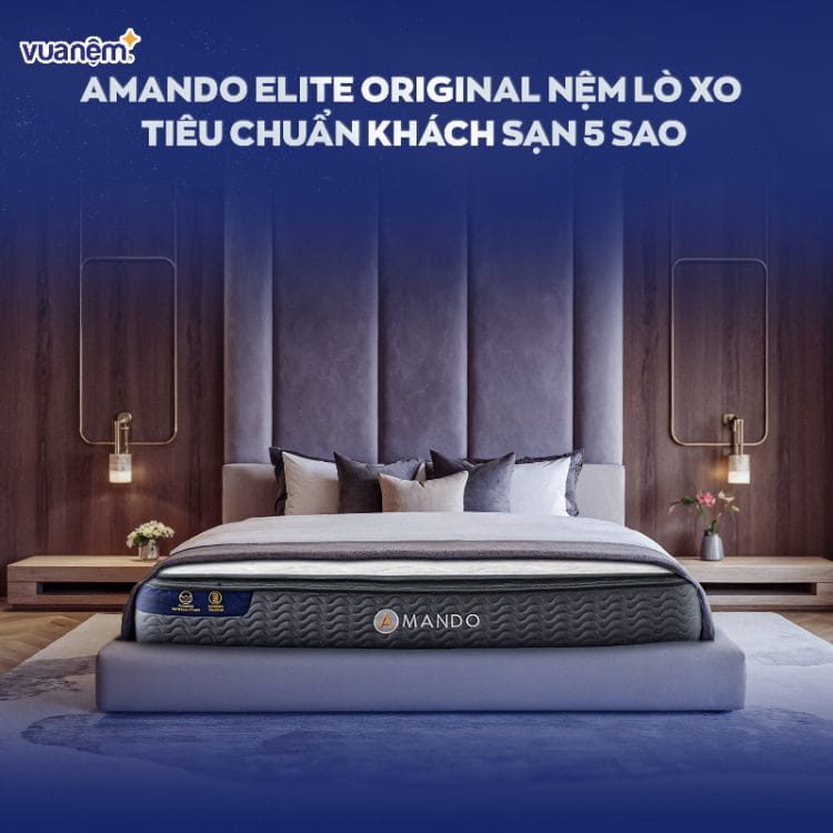 Nệm lò xo Amando Elite Original túi độc lập tiêu chuẩn khách sạn 5 sao dày 23cm