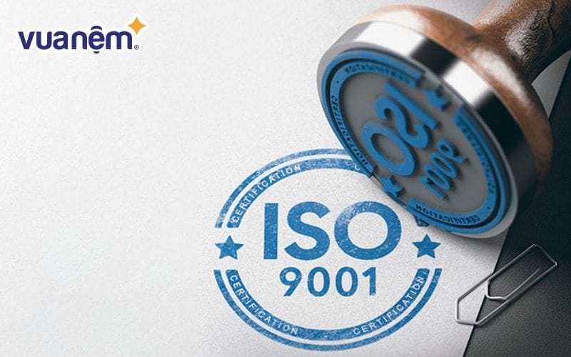 Nệm đạt chứng nhận ISO 9001:2015 an toàn cho sức khỏe