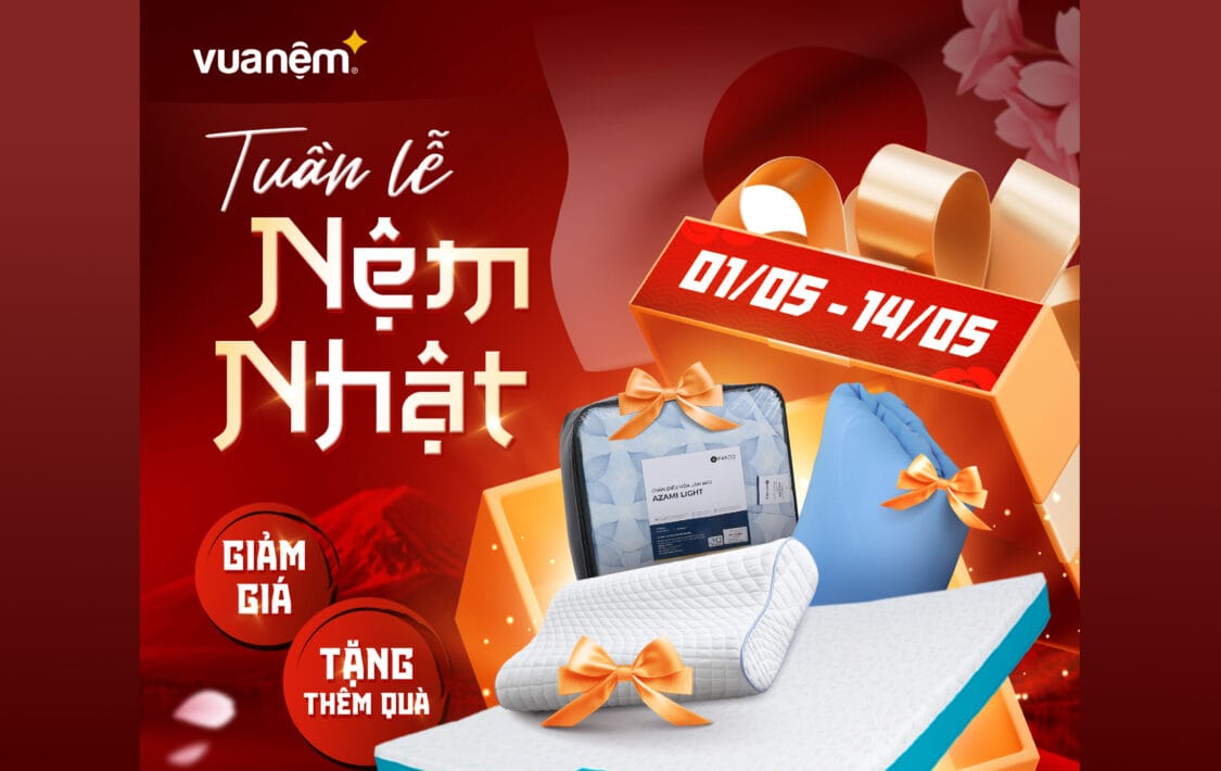 Tuần lễ nệm Nhật - Giá hời, quà chất 
