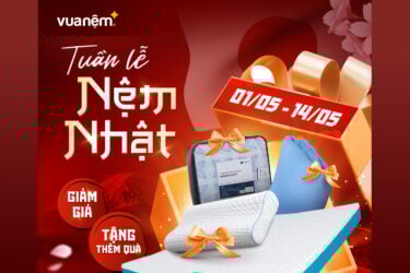 Tuần lễ nệm Nhật - Giá hời, quà chất 