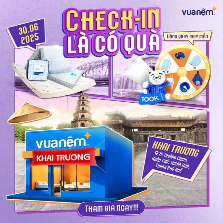 Khai trương Vua Nệm 76 Trường Chinh, TP. Huế: Check-in là có quà