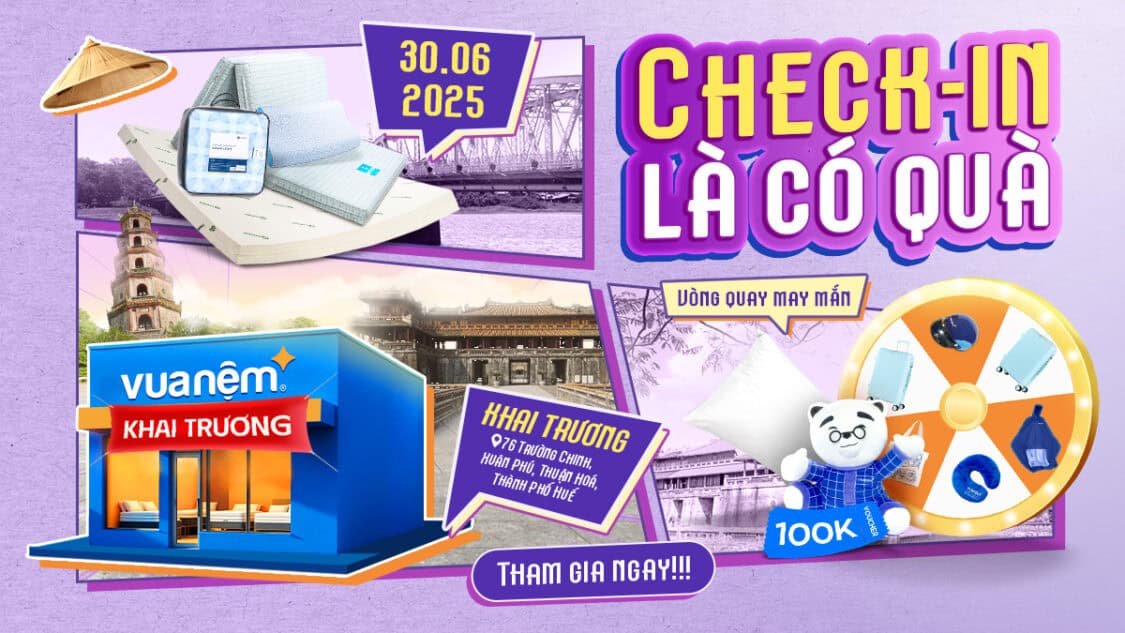 Khai trương Vua Nệm 76 Trường Chinh, TP. Huế: Ưu đãi lớn – Check-in nhận quà