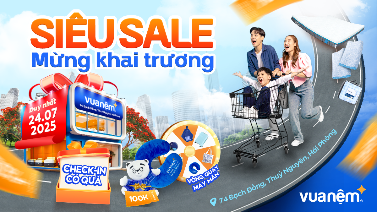 Khai trương cửa hàng Vua Nệm 74 Bạch Đằng, Thủy Nguyên - Ngập tràn ưu đãi, vòng quay may mắn