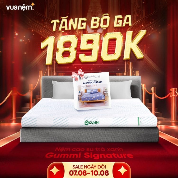 Mua Gummi Signature tặng bộ ga 1890k
