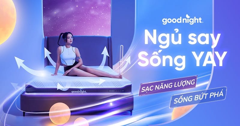 Về Goodnight – Ngủ Say, Sống Yay!