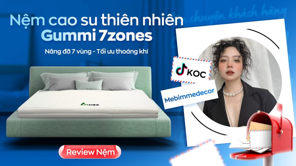 Tiktoker Mebimmedecor chọn nệm Gummi 7zones cho mẹ
