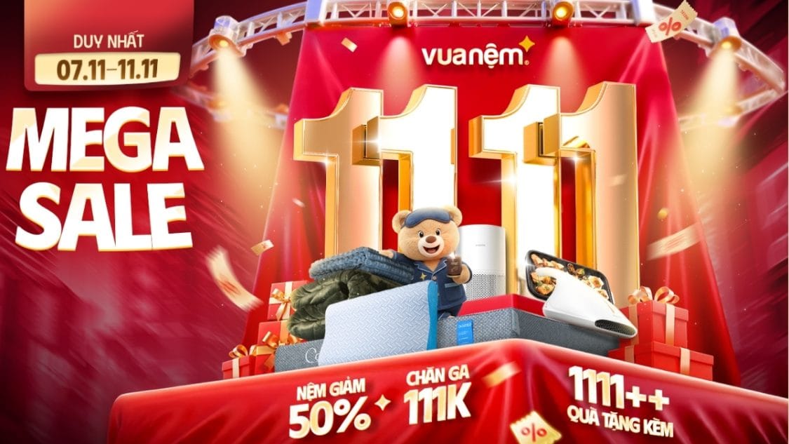 Vua Nệm sale 11/11: Ngày Đôi Độc Nhất - Sale Cực Chất