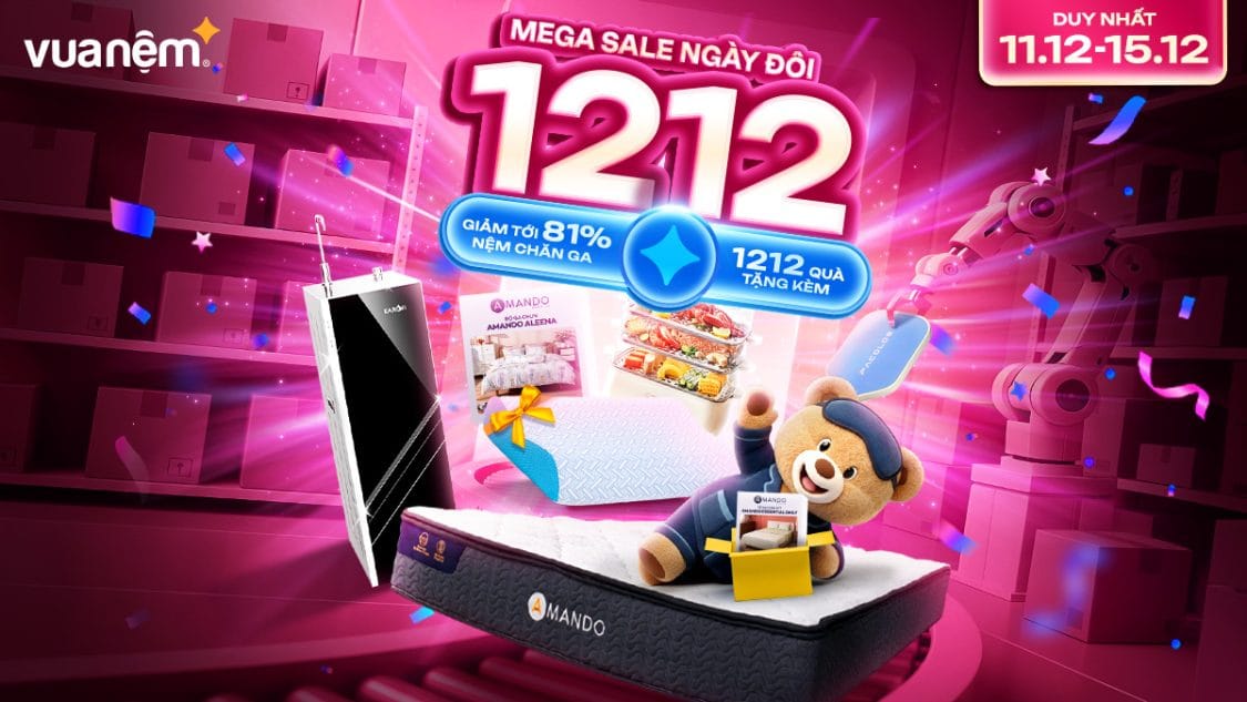 Vua Nệm Sale Tháng 12: Mega Sale Ngày Đôi - 1212 Quà Tặng Kèm