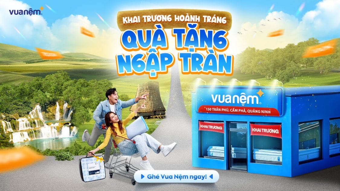 Vua Nệm Khai Trương Cửa Hàng 150 Trần Phú, Cẩm Phả, Quảng Ninh