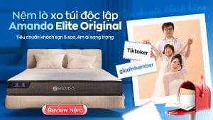 Đón giấc ngủ resort cùng Giadinhamber với nệm Amando Elite Original