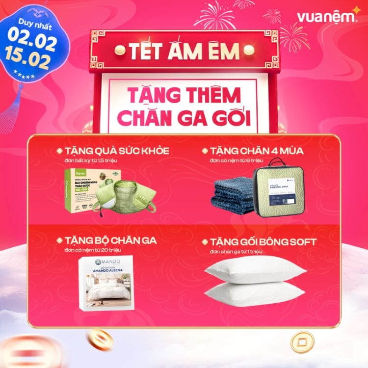 Tết Ấm Êm - Tặng Thêm Chăn Ga Gối