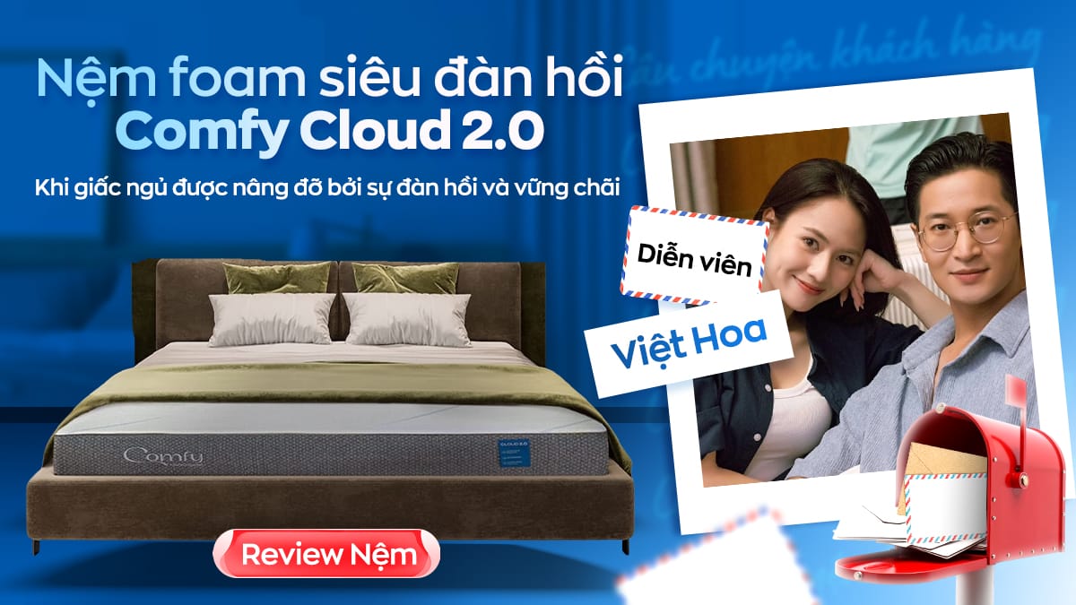 Chọn nệm cưới Comfy Cloud 2.0 chuẩn gu cùng vợ chồng diễn viên Việt Hoa