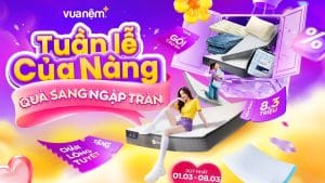 Ưu đãi 8/3: Tuần Lễ Của Nàng – Quà Sang Ngập Tràn