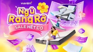 Ưu đãi tháng 3: Ngủ rạng rỡ – Sale hết cỡ