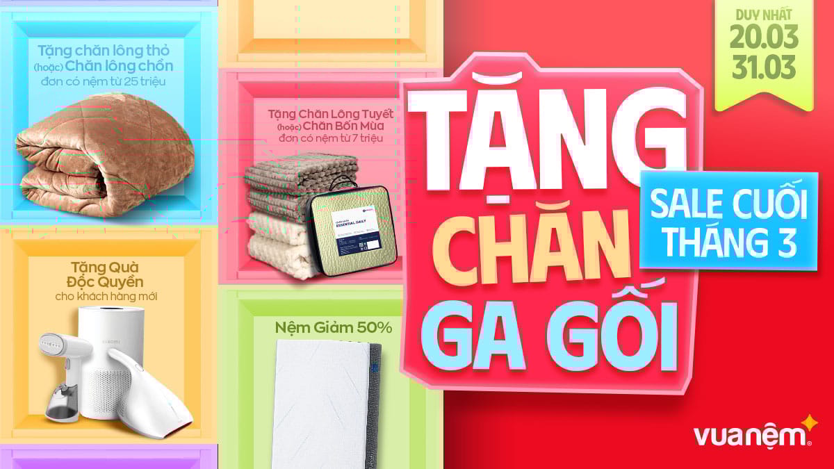 Sale cuối tháng 3 - Tặng chăn ga gối