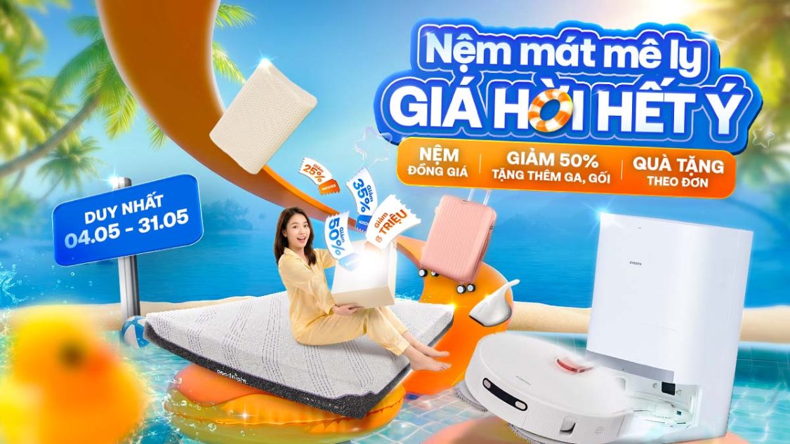 Ưu Đãi Tháng 5: Nệm Mát Mê Ly - Giá Hời Hết Ý