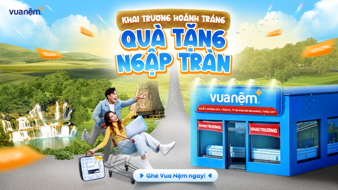 Vua Nệm Khai Trương Cửa Hàng tại TTTM Vincom MegaMall Times City, Hà Nội