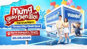 Vua Nệm trở lại với diện mạo mới tạo Vincom MegaMall Times City, Hà Nội